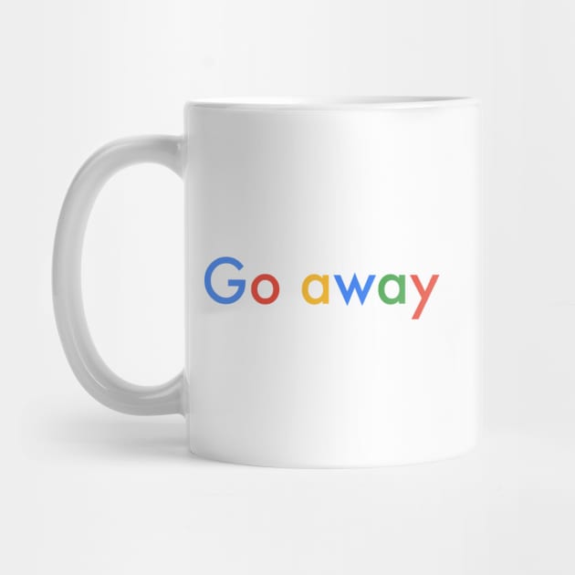 Go away by Existential's Store